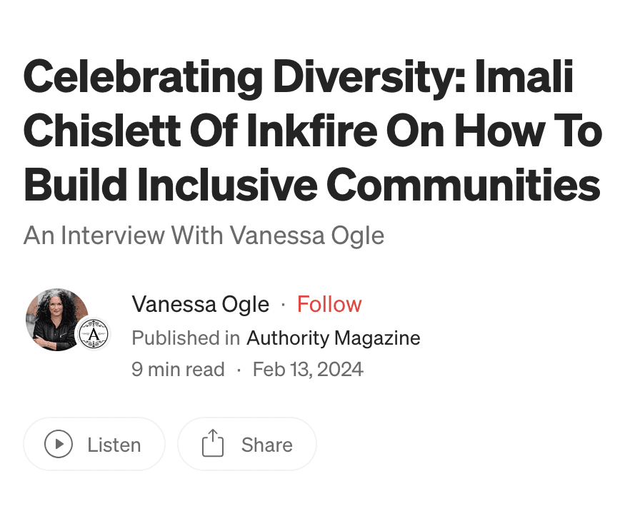 Screenshot of an article entitled 'Celebrating Diversity: Imali Chislett of Inkfire on how to build inclusive communities